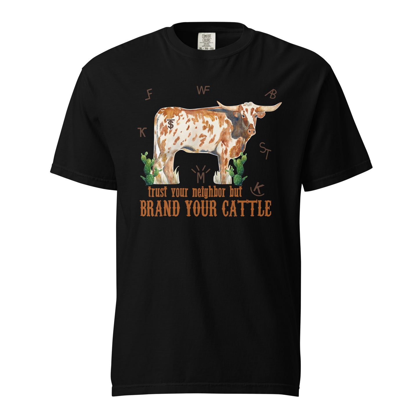 Brand Your Cattle Tee