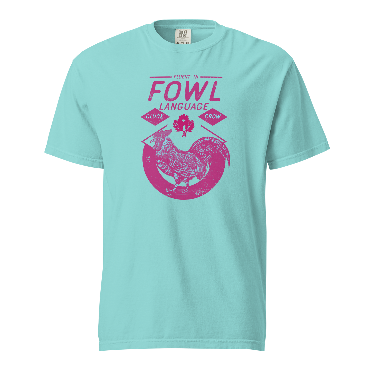 Fowl Language Hot Pink Tee