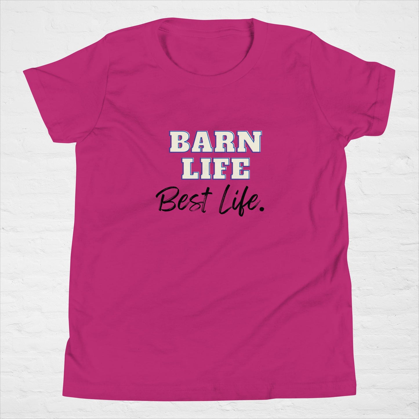 Barn Life, Best Life Tee Youth