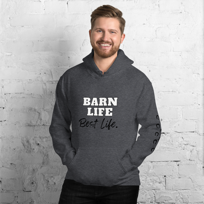 Barn Life, Best Life Hoody
